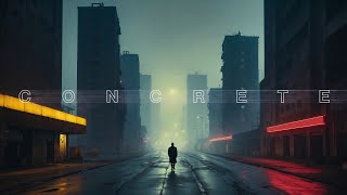 027 CONCRETE HAVEN • 1 Hour Dystopian Ambience