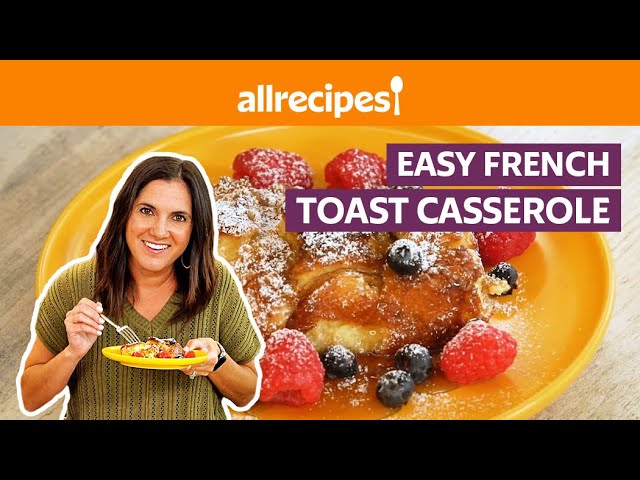 Easy French Toast Casserole Recipe