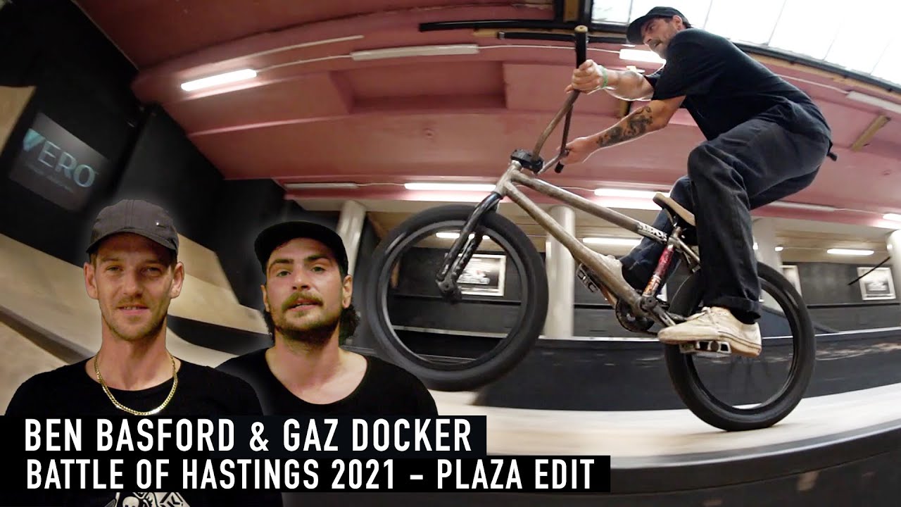 Ben Basford & Gaz Docker - BATTLE OF HASTINGS 2021 - Plaza Session 8th Place