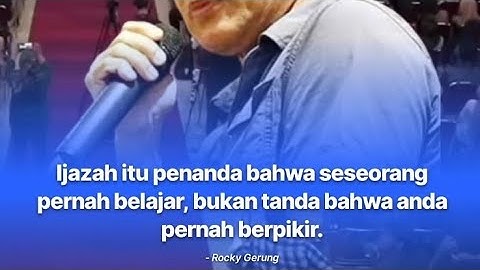IJAZAH UNTUK APA? RENCANA DO SEMESTER BERAPA? | Bung Rocky Gerung