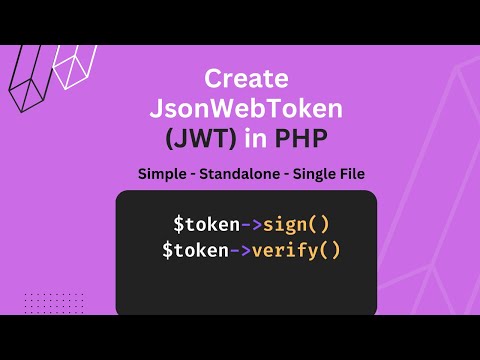 How To Create & Verify JWT (JsonWebToken) with PHP - No Framework Needed | PHP Tutorials in Hindi