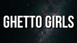 DaBaby - GHETTO GIRLS (Lyrics)