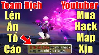 [Gcaothu] Team địch Lên Án Tố Cáo khi Youtuber đánh như Hack Map - Violet Lam Tước một lộn chết luôn