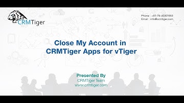 Close my account in CRMTiger Apps for vTiger
