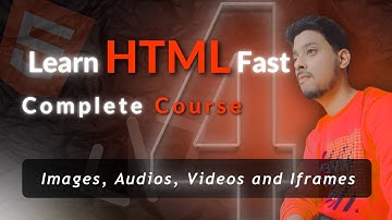 Images, Audios and Videos | HTML for absolute beginners in 2025 | #4