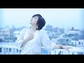 夏川りみ「いのちの音」Music Video