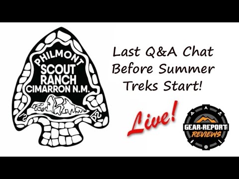 Philmont Q&A - Last Group Chat before the summer trek season - Philmont Trek