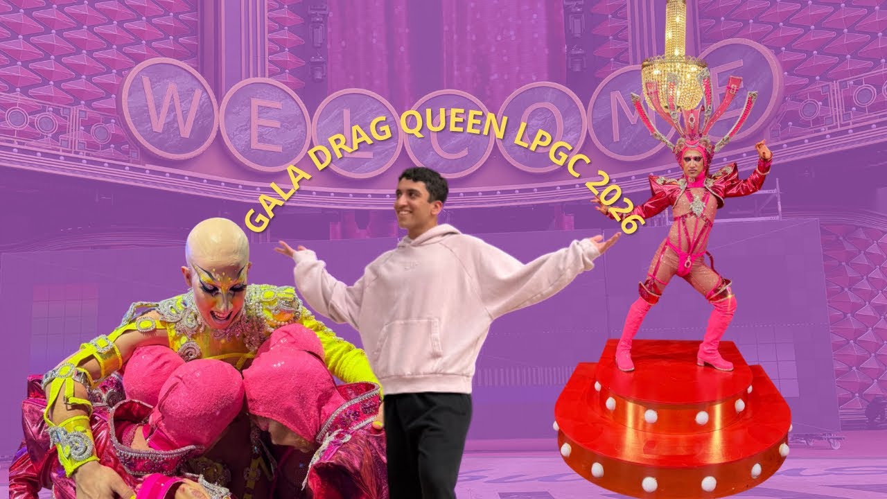 ACOMPAÑAME a la GALA DRAG QUEEN de LPGC 2026