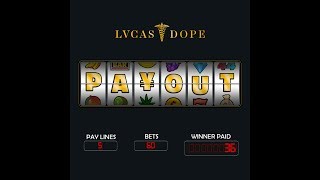 Lvcas Dope - PAY OUT