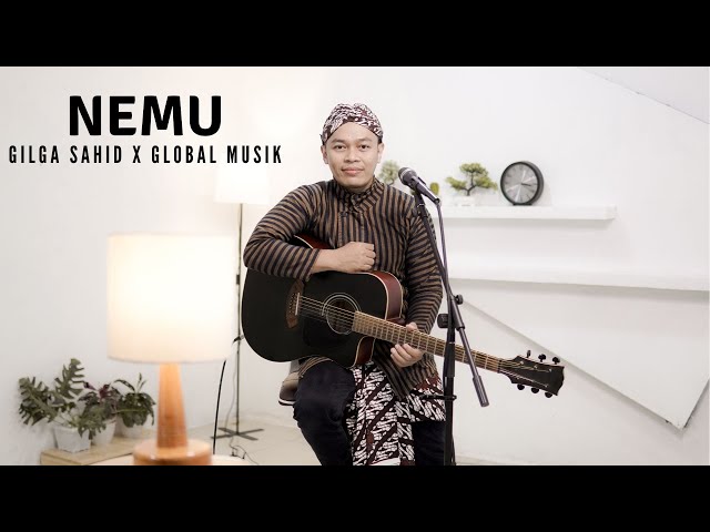 NEMU - GILGA SAHID X GLOBAL MUSIK | COVER BY SIHO LIVE ACOUSTIC class=