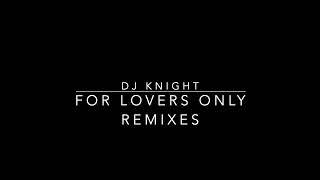Dj Knight Exclusive ( love song mix record )