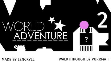 Cats are Liquid: A Better Place - World Adventure (Part 2)