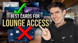 The ULTIMATE Guide to Credit Card Airport Lounge Access 2023\/24