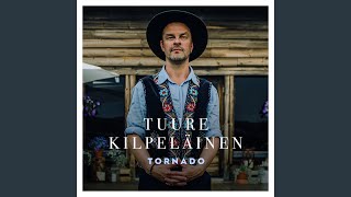 Video thumbnail of "Tuure Kilpeläinen ja Kaihon Karavaani - Tornado (Vain Elämää Kausi 9)"