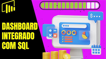 Power BI Dashboard - Como fazer INTEGRAÇÃO do Power BI com SQL