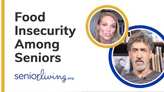 Food Insecurity Among Seniors