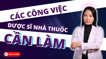 Những công việc mà dược sĩ nhà thuốc cần làm| Ds.Hằng Eduphar