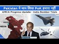 Defence Updates #2356 - Pakistan Govt. On PoK, AMCA Progress Update, FWD-200B Bomber Trial Ready?