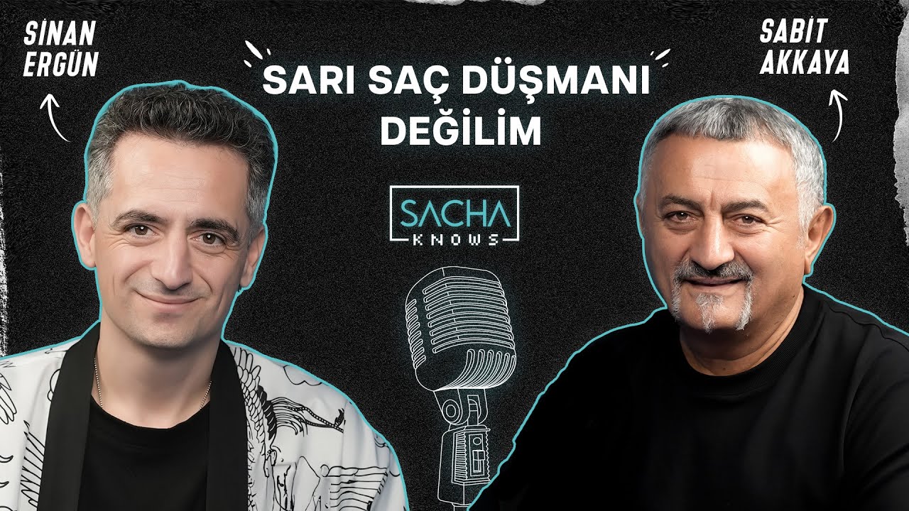 Sarı Saç Düşmanı Değilim, Cannes, Tiktok| Sinan Ergün ile Sacha Knows #2 #sabitakkaya #sarısaç