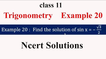 Example 20 | Chapter 3 | Class 11 | Trigonometry Functions | NCERT