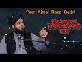 Wo Jin Par Nazar-e-Karam Hui | Full Friday Sermon | Muhammad Ajmal Raza Qadri