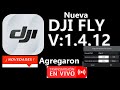 NUEVA DJI FLY 1.4.12 - COMO INSTALARLA - NOVEDADES -YA SE PUEDE RETRANSMITIR EN VIVO