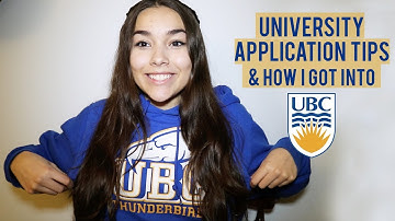 UNIVERSITY/COLLEGE APPLICATION TIPS + HOW I GOT INTO UBC || My Grades, Written Responses