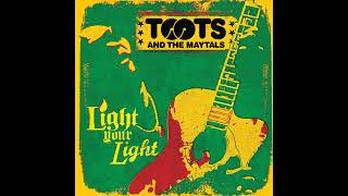 Toots & The Maytals - Light Your Light - Johnny Coolman - 2007
