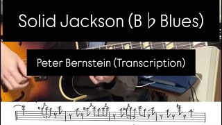 Solid Jackson (B♭ Blues) / Peter Bernstein (Transcription)
