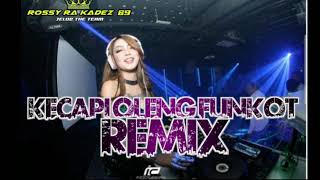 Kecapi oleng funkot remix