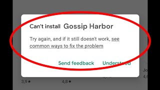 Can't install Gossip Harbor App Google Play store Not Download Problem solve screenshot 4