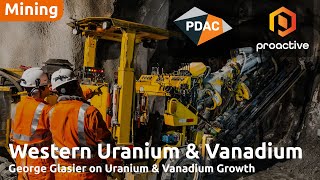 Western Uranium gears up for production, expands with Uranium processing plant & new ventures