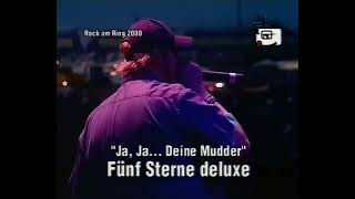 Fünf Sterne Deluxe - Ja, Ja... Deine Mudder (Live @ Rock Am Ring 2000) (Full HD / VHS Upscale)