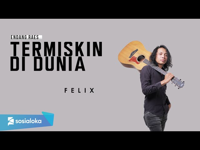 TERMISKIN DI DUNIA HAMDAN ATT [ LIRIK ] FELIX DANGDUT AKUSTIK class=