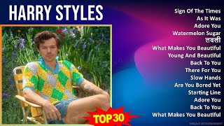 H a r r y S t y l e s 2024 MIX Greatest Hits ~ 2010s Music ~ Top Pop Idol, Pop, British Trad Roc...