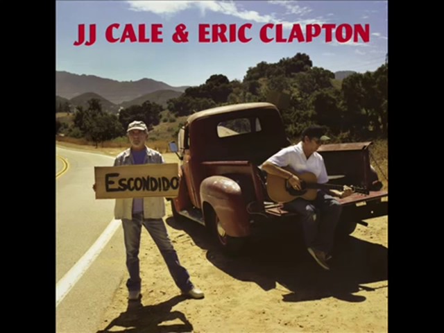 J.J. Cale & Eric Clapton - Sporting Life Blues