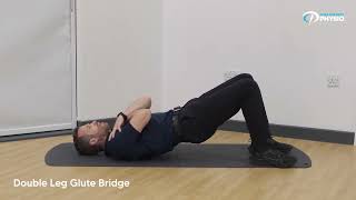 Double-Leg Glute Bridge | Chelmsford Physio