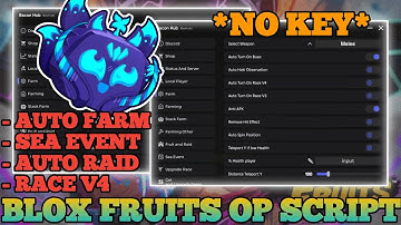Blox Fruits Script *NO KEY* – Auto Farm, Sea Event, Auto Raid, Mastery Farm, Race V4 & More! 🐯
