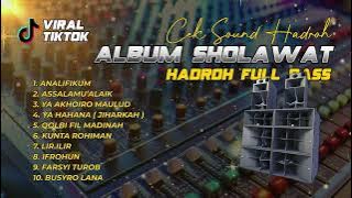 SELECTED ALBUM ‼️Hadroh Full Bass - To Check the Sound - Classical Hadroh Version | Lyrics