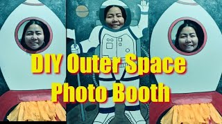 DIY Outer Space Photo Booth|| Astronaut || Rocketship || Lordz Love DIY
