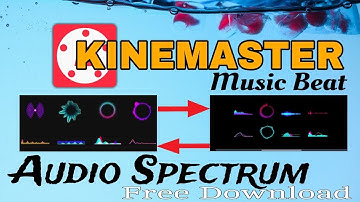How To Make Audio Spectrum In Kinemaster | Audio Visualizer On Android | Kinemaster Audio Spectrum