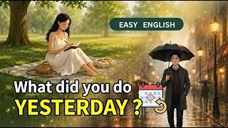 Learn english fast: Past Tense in Daily Life and Routines in English