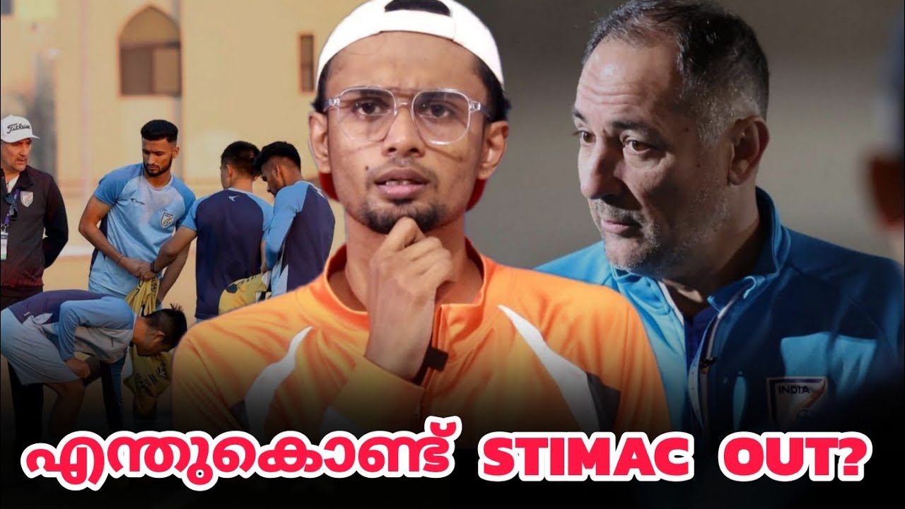 എന്തുകൊണ്ട് Stimac Out? | Igor Stimac | Indian Football