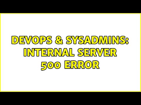 DevOps & SysAdmins: