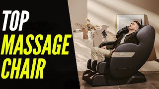 The Best Massage Chair 2023 | To Help You Unwind Quickly!