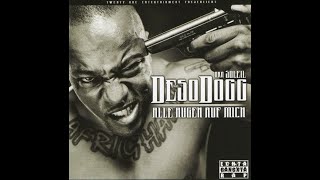 Deso Dogg - Respectiert Einen Echt&#39;n Gangxta (prod. by SoFly Beats)