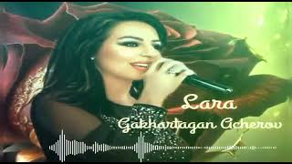 Lara Manoukian - Gakhartagan Acherov et (With Your Magical Eyes) (New Release 2023)