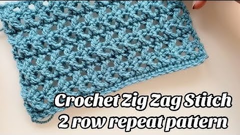 CROCHET PATTERN - ZIG ZAG STITCH - 2 ROWS Easy Step by step Tutorial for Blankets & More US Terms