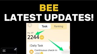 🔥 Increase Your BEE MINING by getting XPs | BEE NETWORK