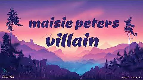 Maisie Peters - VILLAIN - Lyric Video